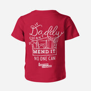 ‘If Daddy Can’t Mend It’ Youth T-shirt